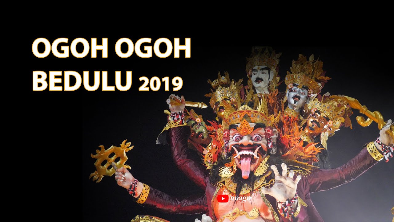 OGOH OGOH BEDULU 2019 - PART 3