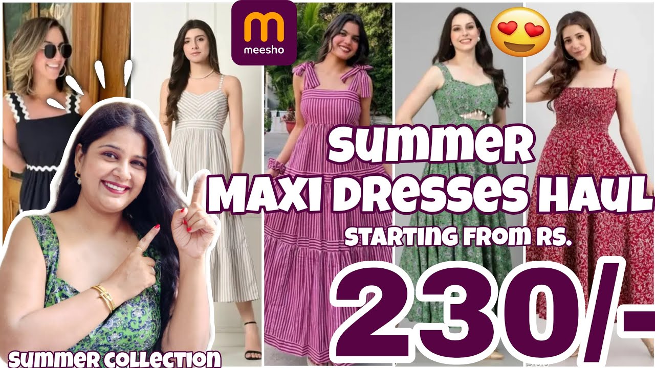 Meesho Maxi Dress Haul Under 500 | Summer Maxi Dress Haul Meesho | Long Maxi Dress Haul Meesho | 👗✨
