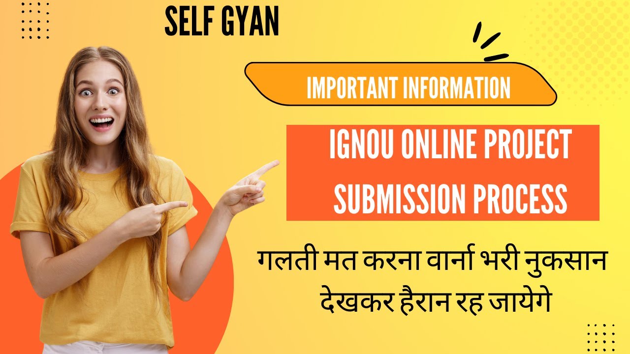 ignou online project upload full process 2023,Step-by-step process for IGNOU project upload