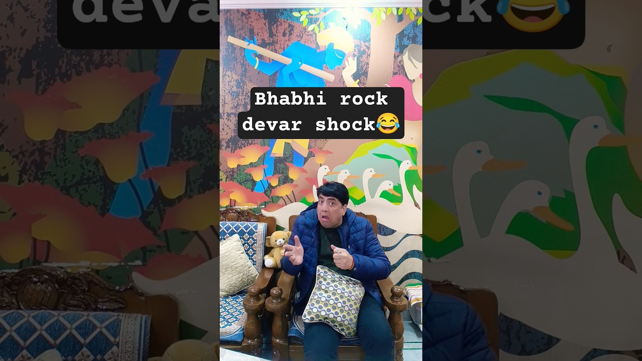 Bhabhi rock devar shock😂