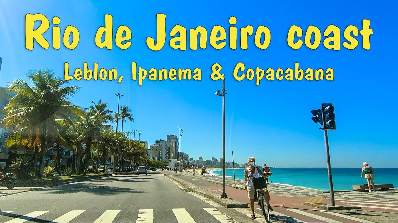 Driving Rio de Janeiro Beaches - Leblon, Ipanema and Copacabana - Let's Walk!