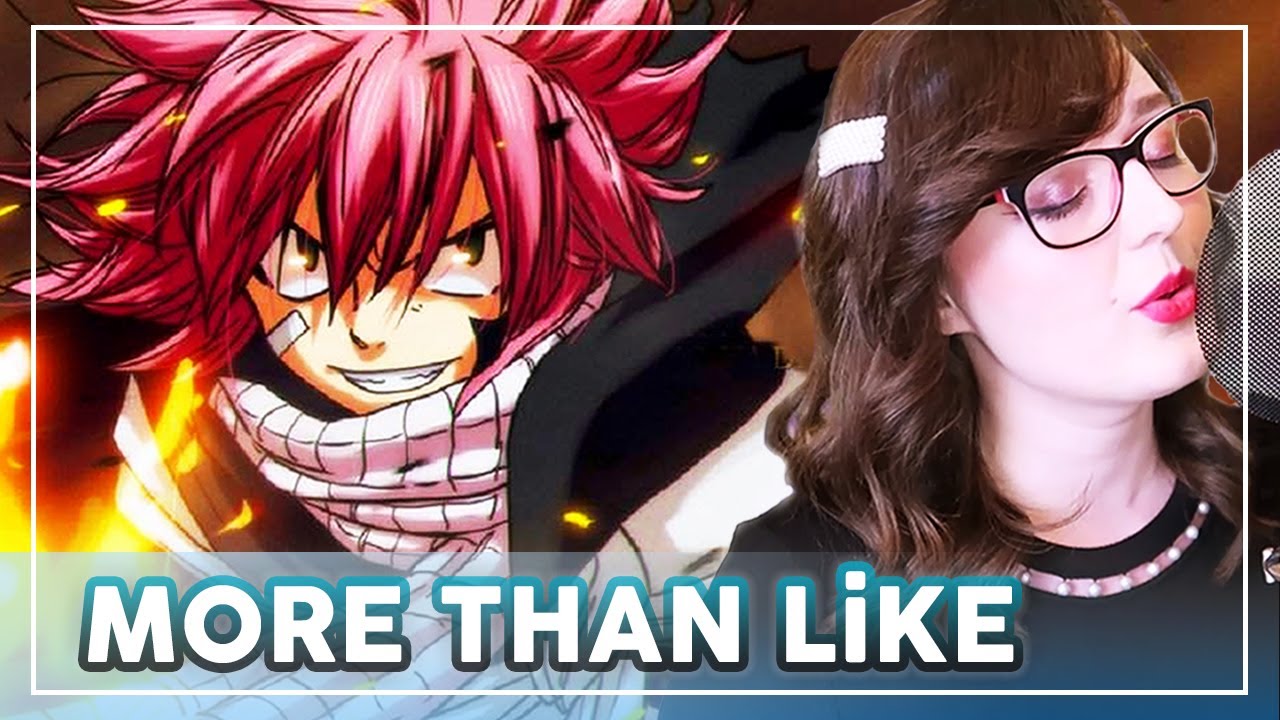 Fairy Tail Opening 26 "MORE THAN LiKE" BiSH | Cover by ShiroNeko ft. MrLopez