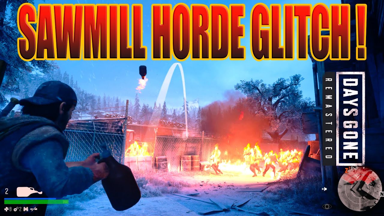 DAYS GONE Remastered : SAWMILL HORDE GLITCHING 🧟‍♂️