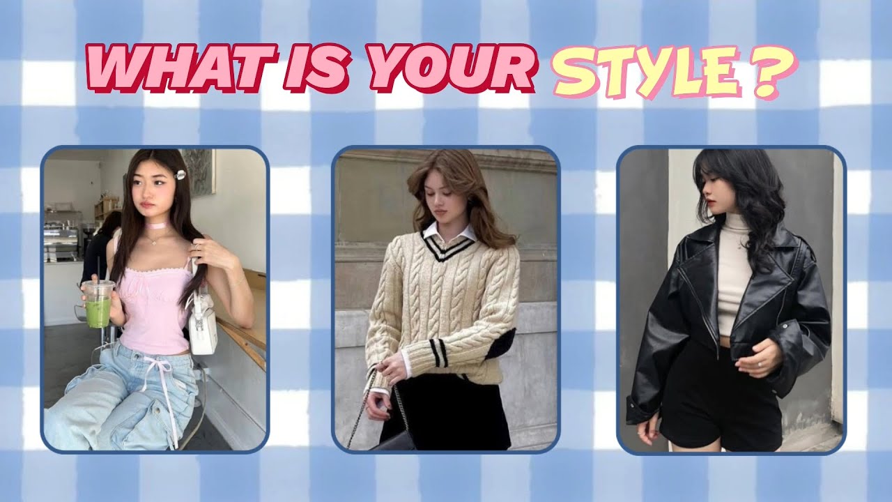 WHAT'S YOUR STYLE ?✨ || aesthetic quiz 2024