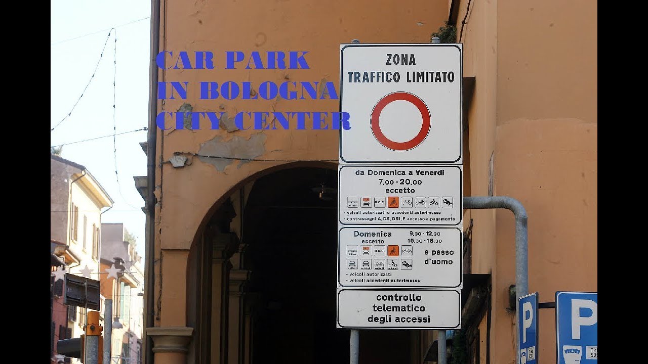 car park in bologna \ limited zone in city center