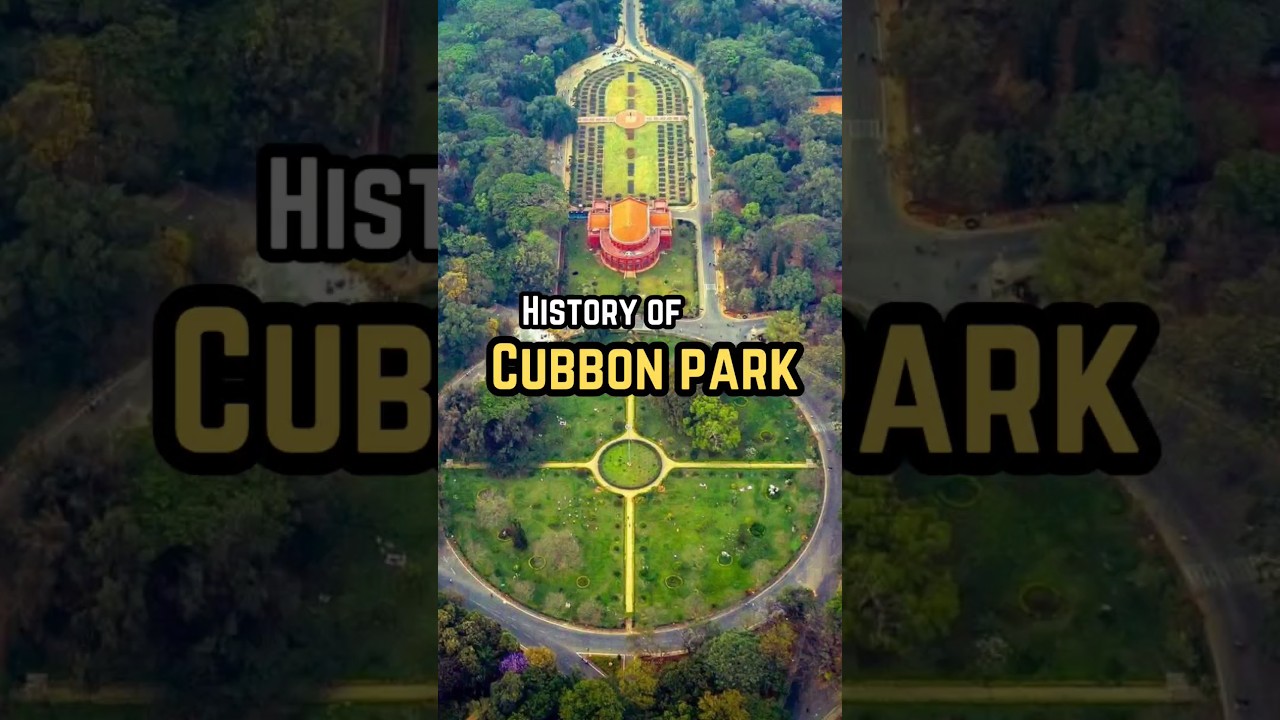 History of Cubbon Park! #cubbonpark #bangalore #parksofbangalore #history #interestingfacts