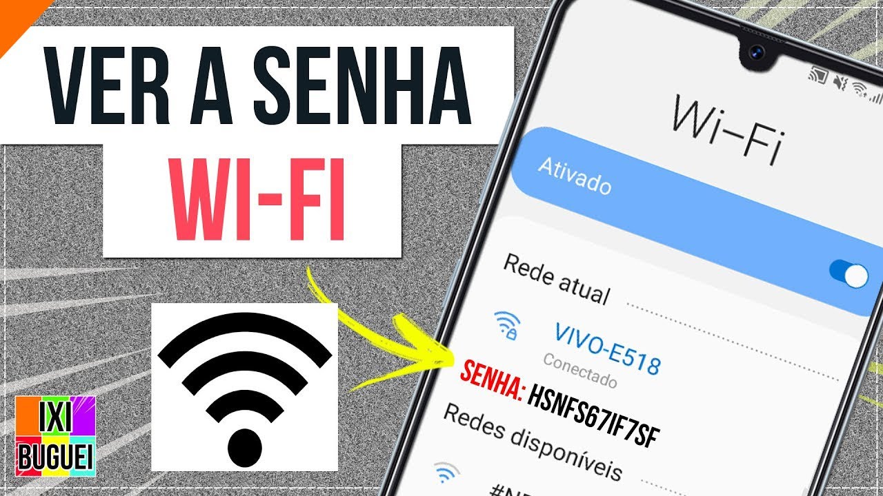 COMO VISUALIZAR SENHA SALVA DO WIFI CELULAR ANDROID | VER SENHA