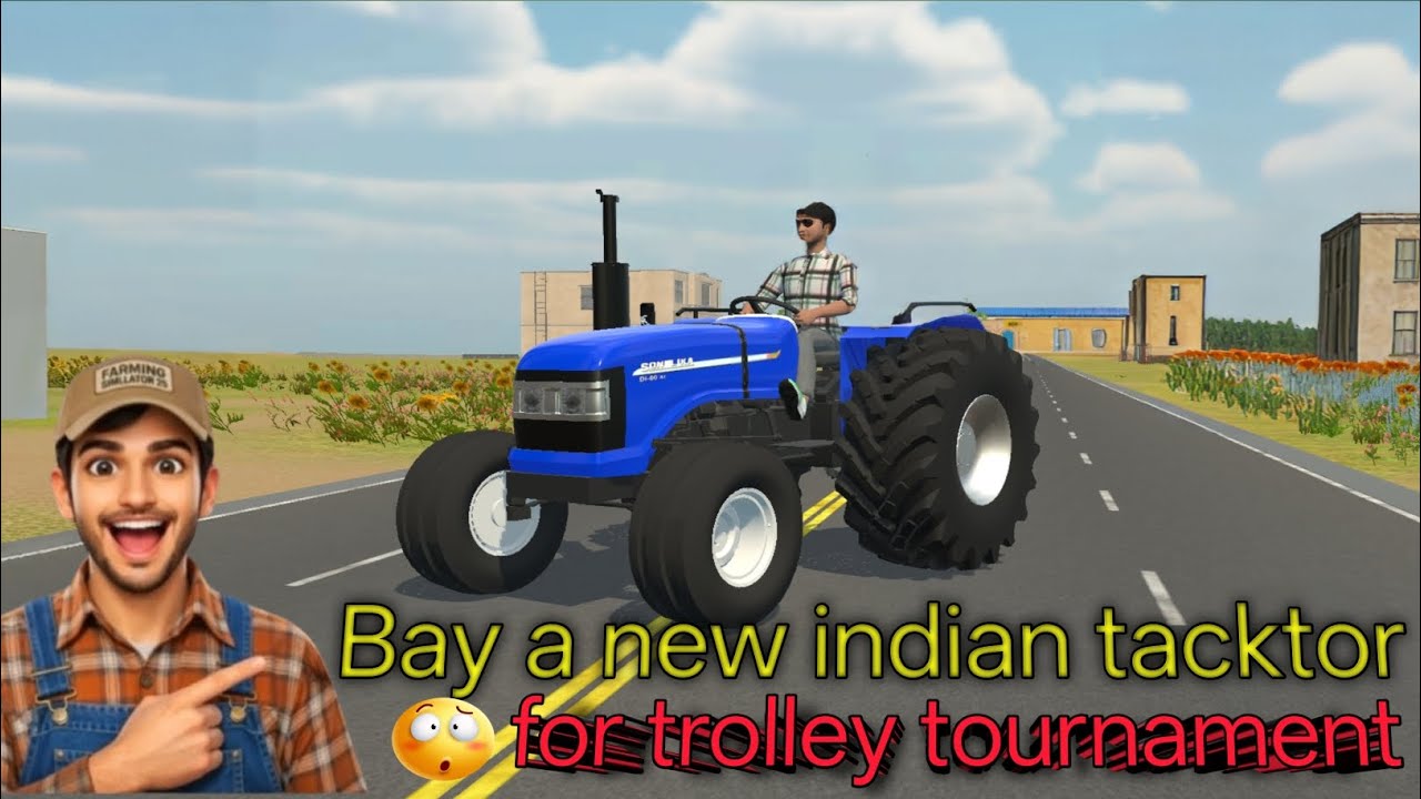 Bay a new indian tacktor for trolley tournament #theultimategamer #indiantractor3d#ytstudio