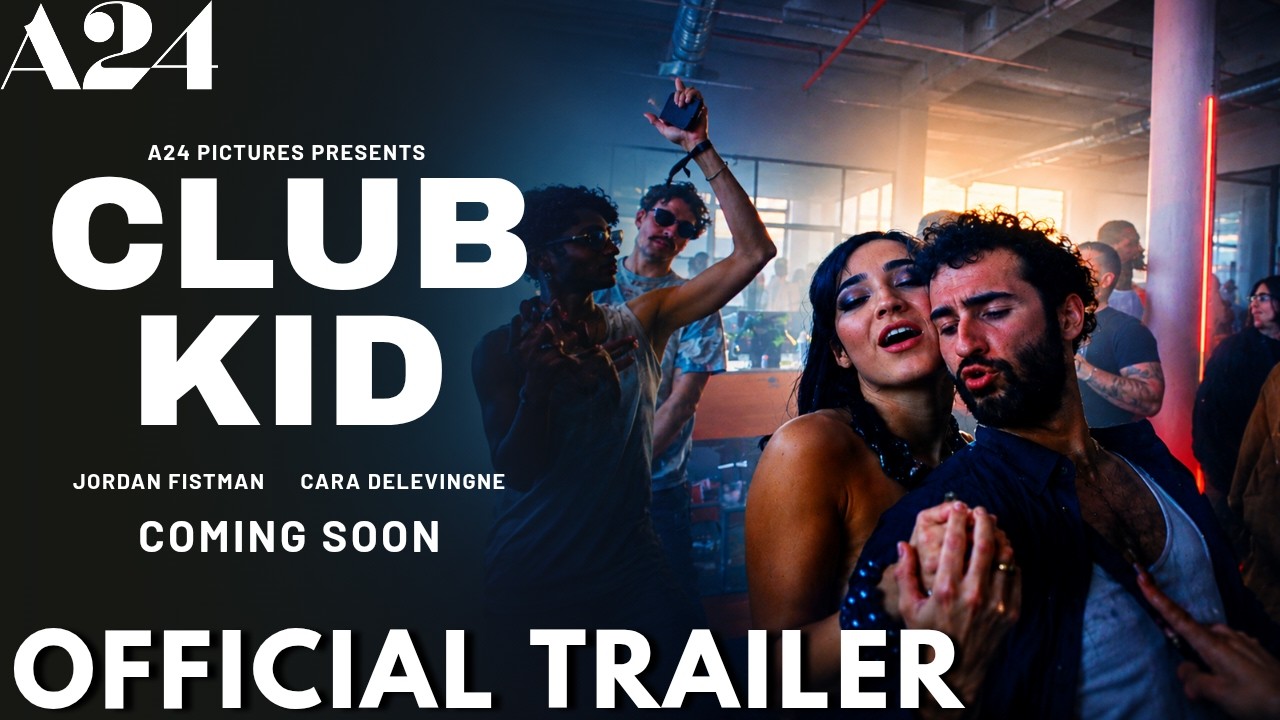 Club Kid zwiastun 2026 | A24 | Jordan Fistman | Cara Delevingne | Club Kid zwiastun filmu