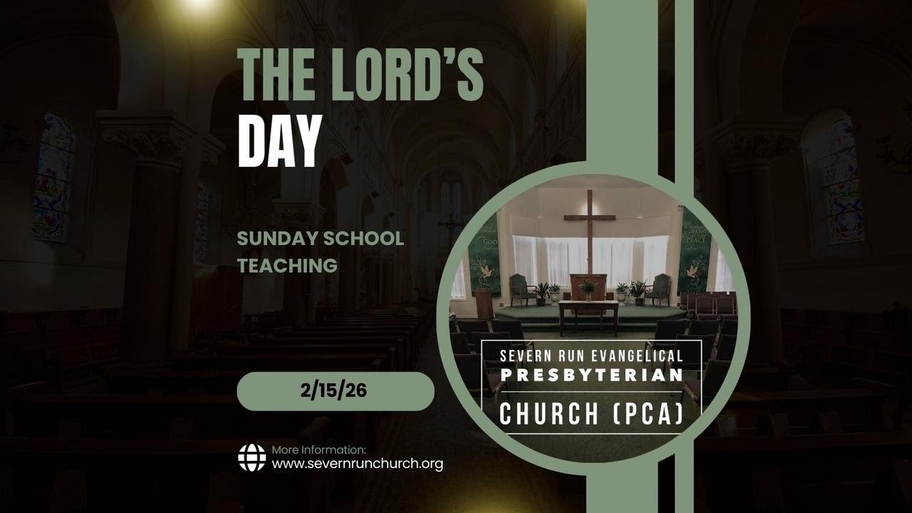 The Lord's Day - 2/15/26