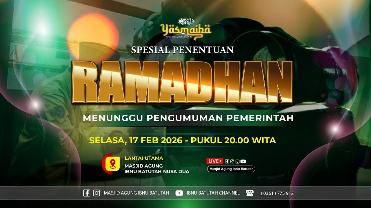 🔴 LIVE Spesial Penentuan Ramadhan 1447 H | 2026 M