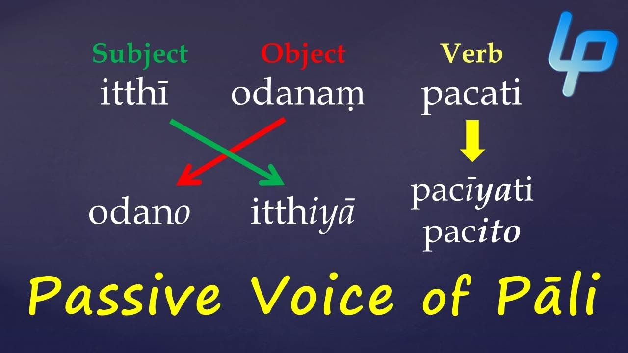 The Passive Voice  | Learn Pali Language #26