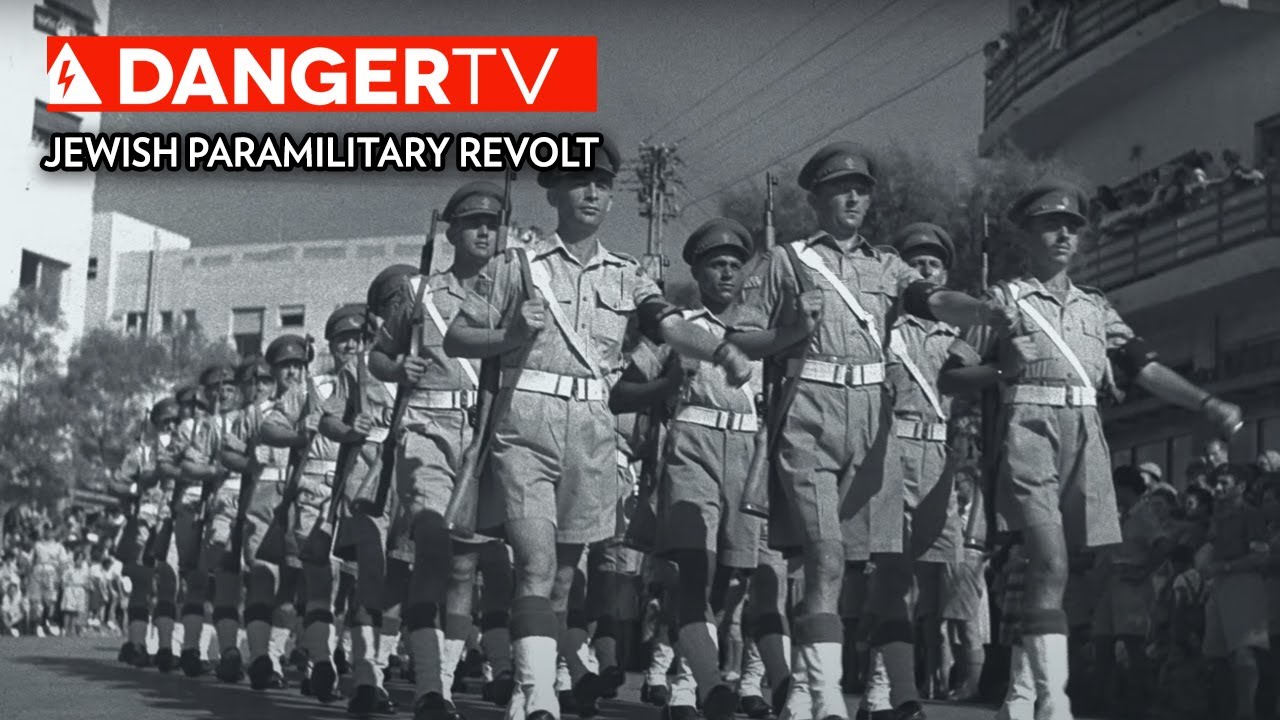Jewish Paramilitary Group Revolts Against Great Britain | Terror