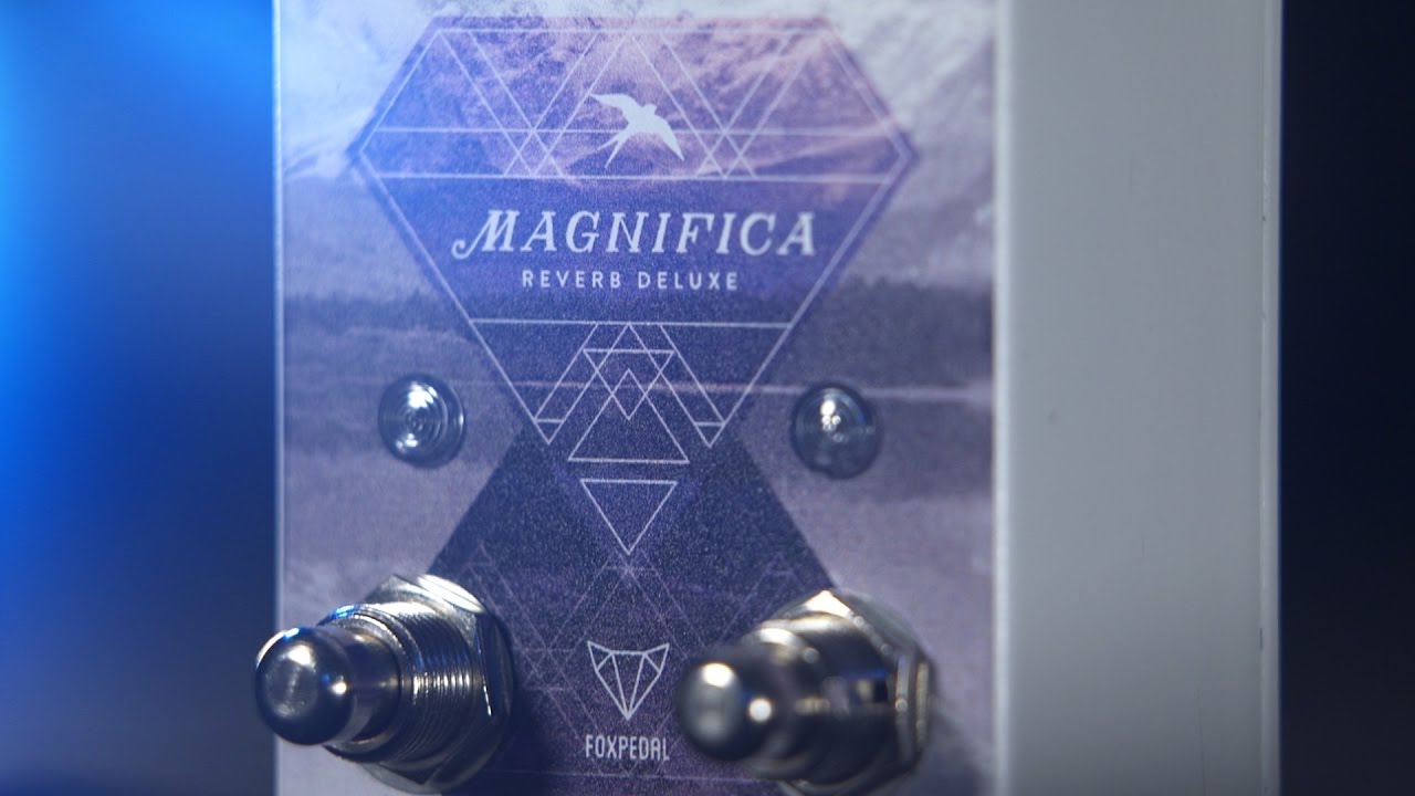 Foxpedal Magnifica Reverb Deluxe - Song Demo
