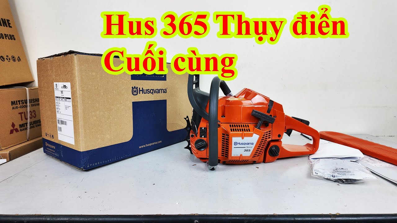 Máy Cắt Cưa Xích Husqvanar 365 Thụy Điển