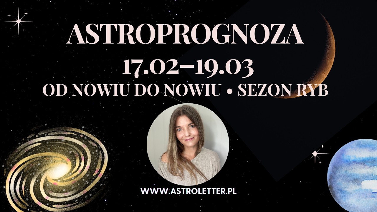 Astroprognoza na miesiąc księżycowy | Nów w Wodniku z zaćmieniem → nów w Rybach (17.02–19.03.2026)