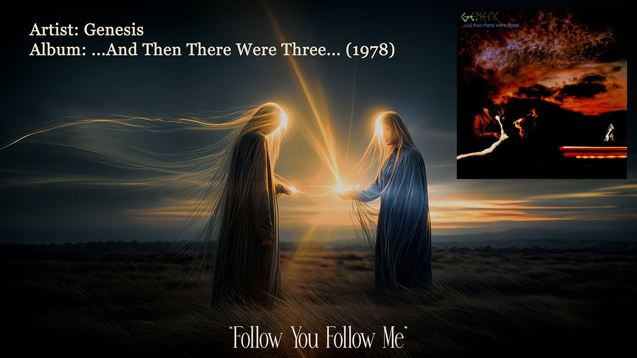 Follow You Follow Me - Genesis (1978)