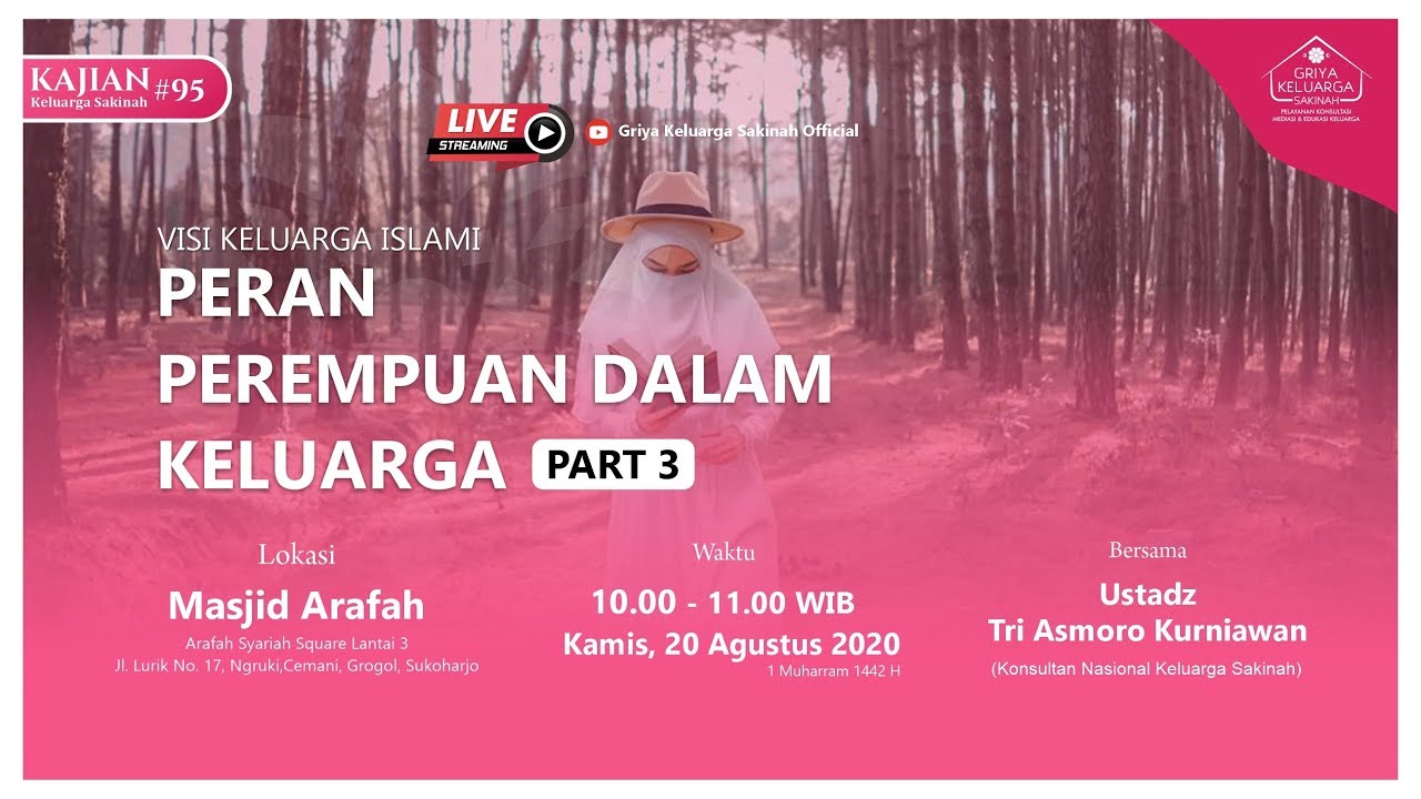 LIVE | Peran Perempuan dalam Keluarga Part 3 | Ustadz Tri Asmoro Kurniawan