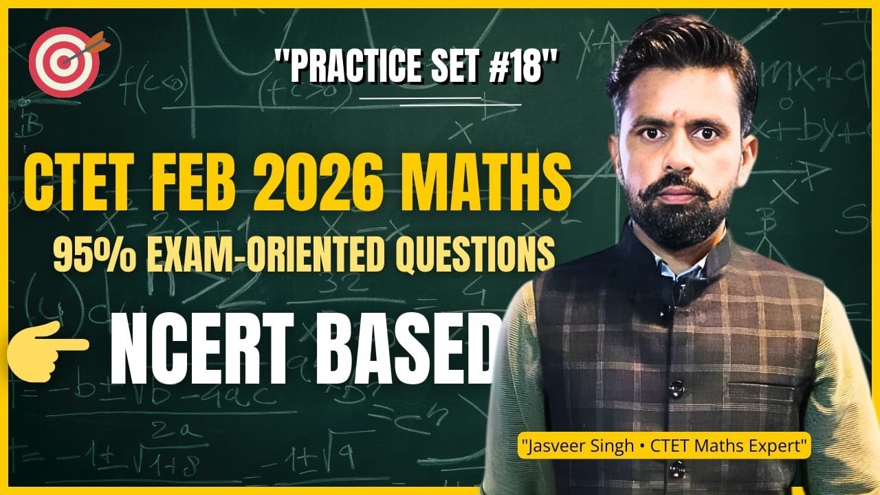 MATH PRACTICE SET-18||C TET EXAM||AKS CLASSES BY JASVEER SIR