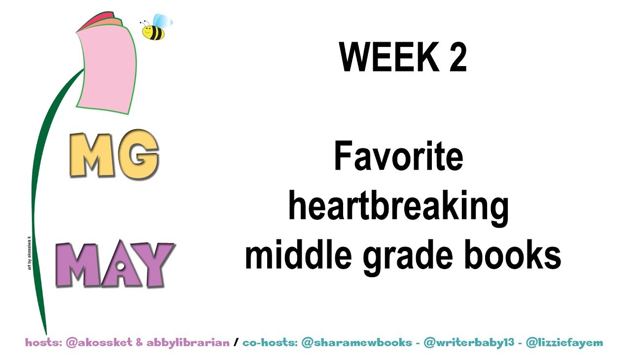 Week 2: Favorite Heartbreaking Novels | #MiddleGradeMay