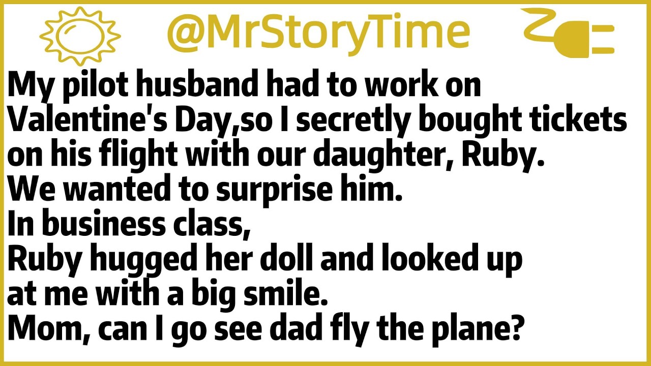 My pilot husband had to work on Valentine's Day,so I secretly bought tickets on his flight with our