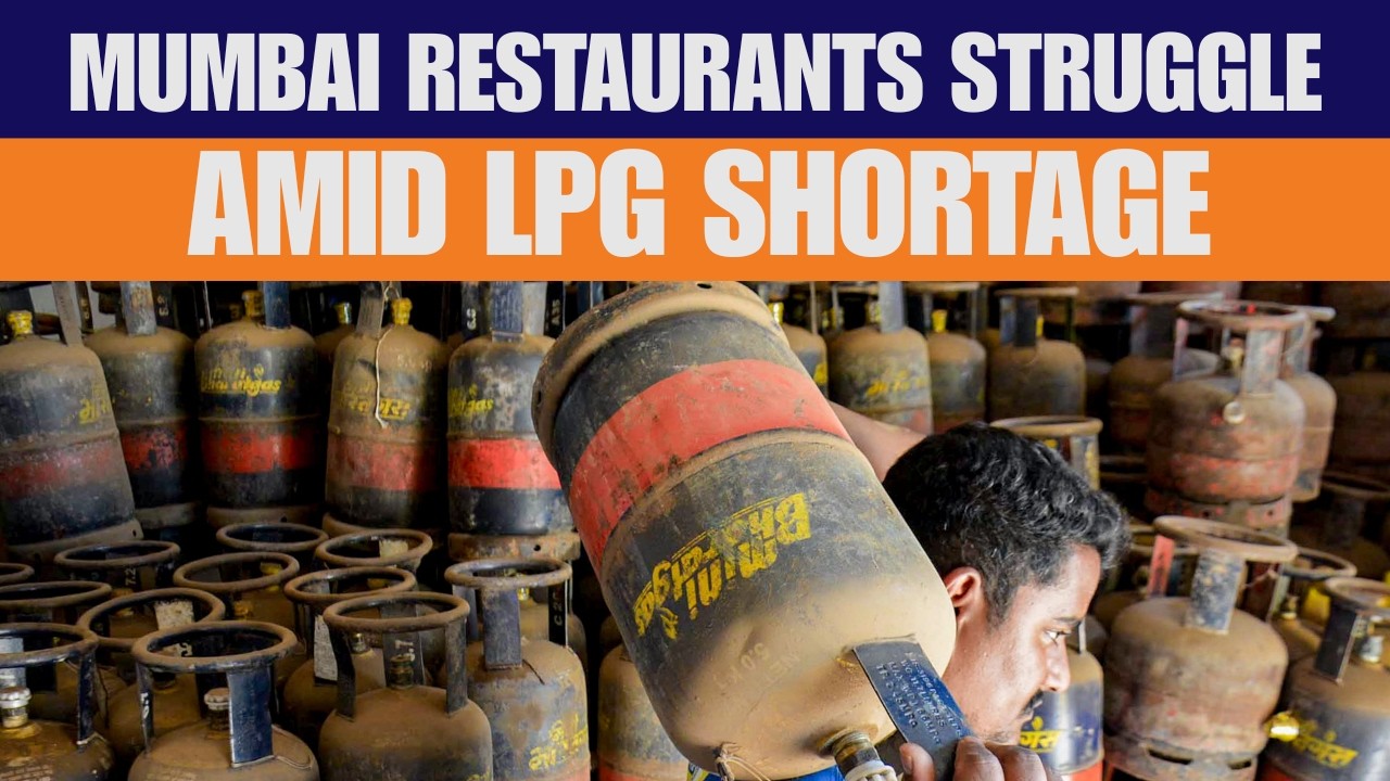 Mumbai Restaurants Struggle Amid Commercial LPG Shortage | Hotels Affected | News9
