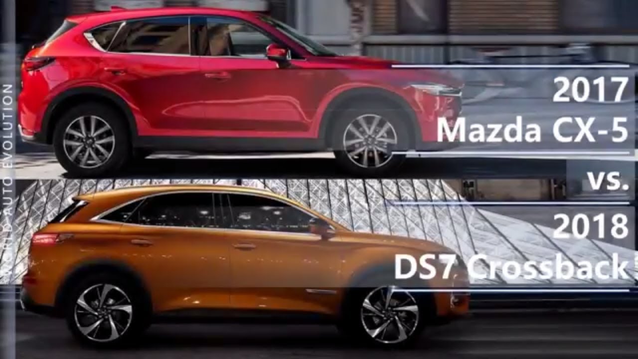 2017 Mazda CX-5 vs 2018 DS7 Crossback (technical comparison)