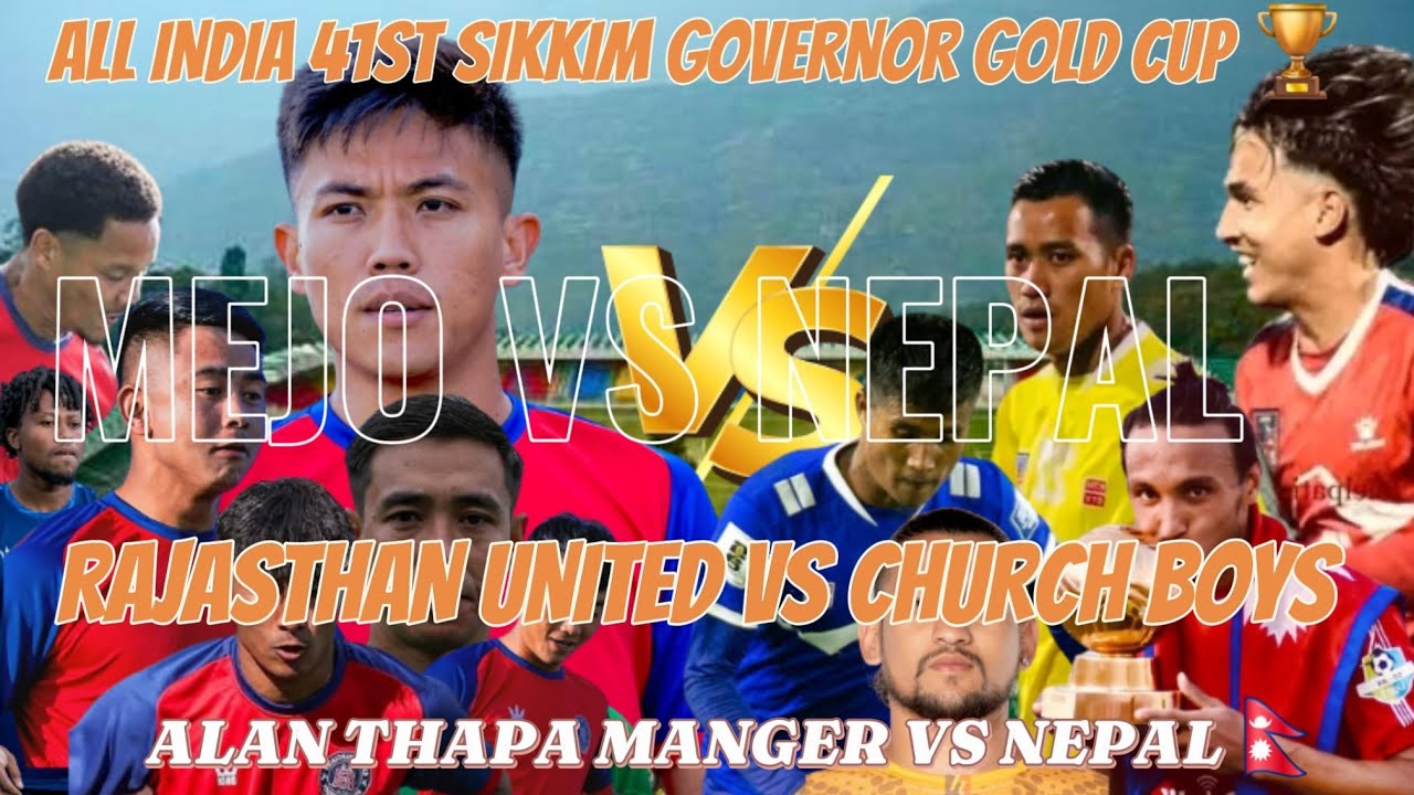 ALAN THAPA 80(MEJO)|RAJASTHAN UNITED VS CHURCH BOYS UNITED|ALL INDIA 41ST SIKKIM GOVERNOR GOLD CUP🏆 