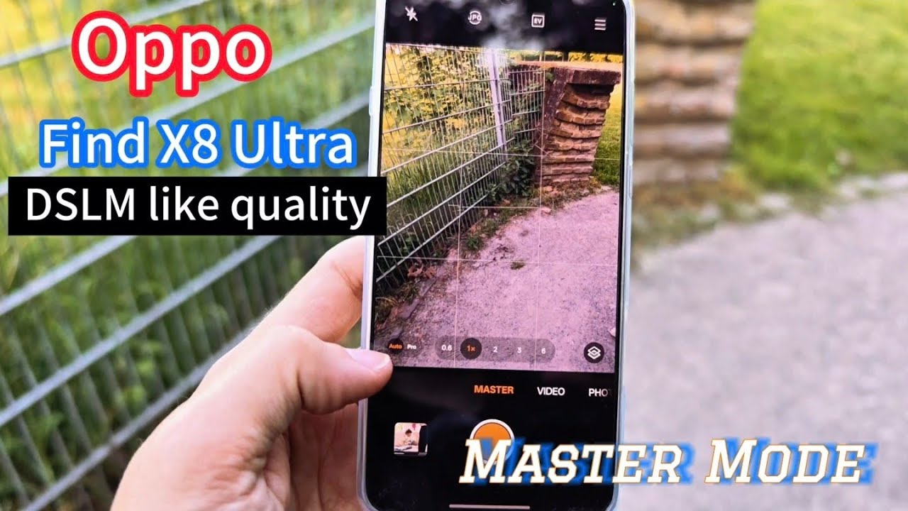 Find X8 Ultra Master Mode &ndash; Can a Smartphone Replace a Mirrorless Camera? | DSLM-Like Photo Quality?