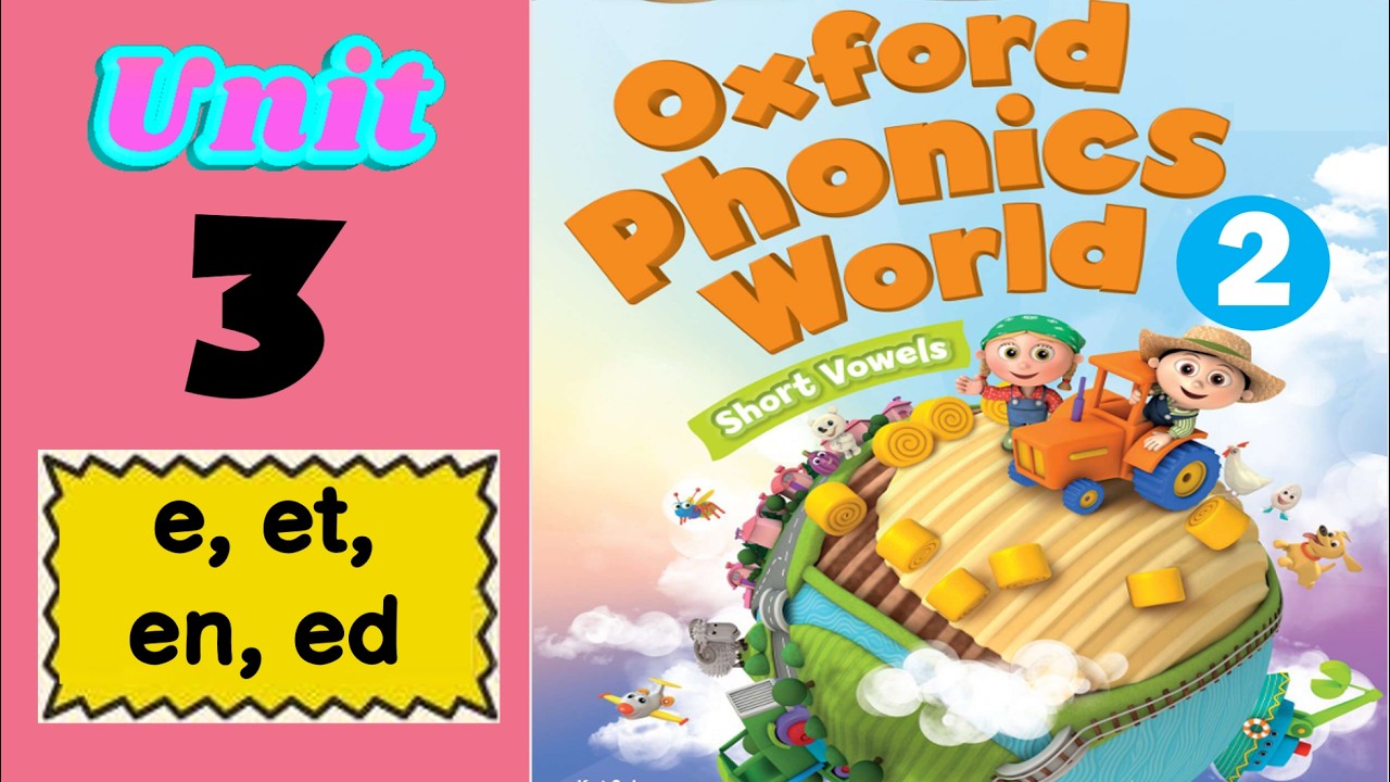 Oxford Phonics Book 2- Unit 3