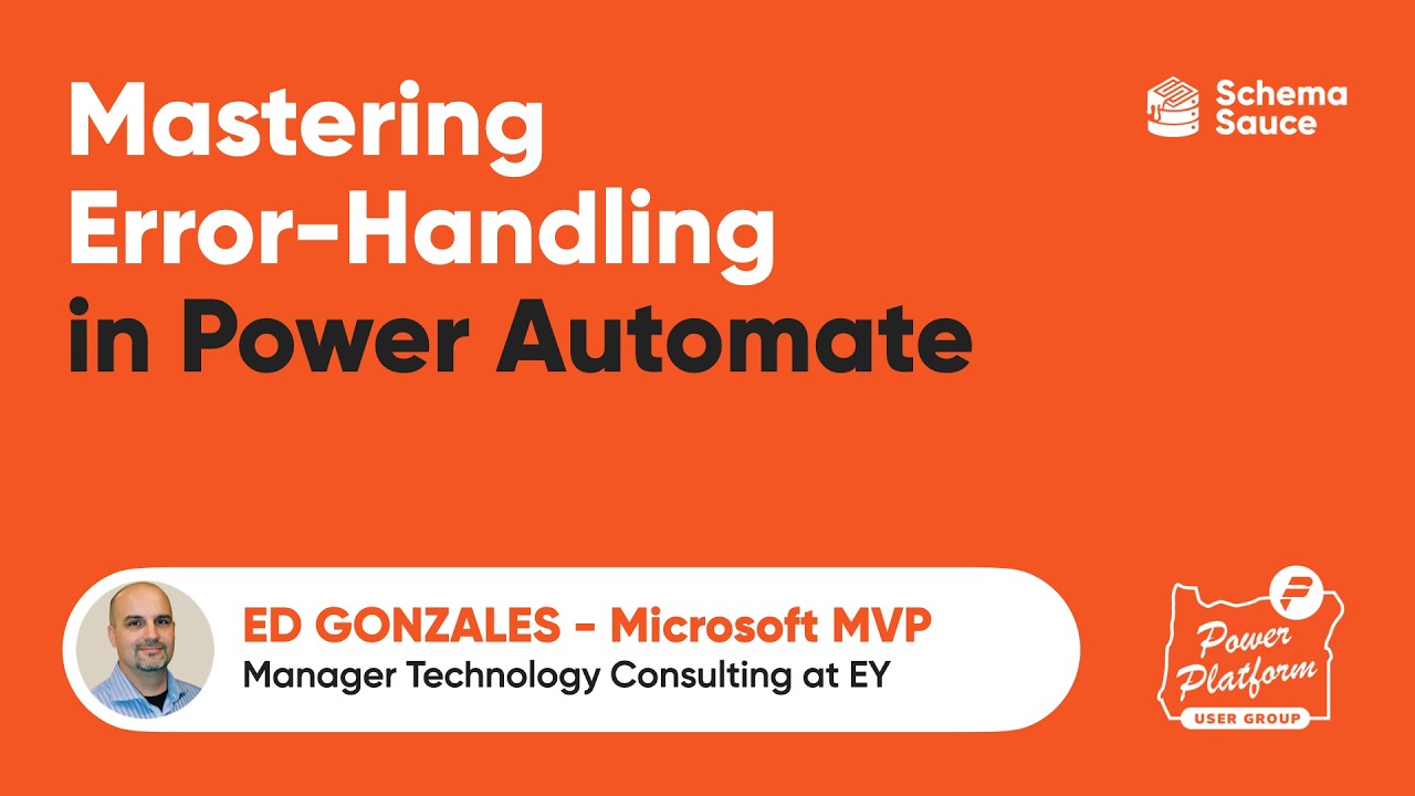 Mastering Error-Handling in Power Automate With Ed Gonzales