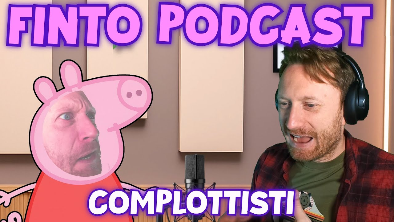 il FINTO PODCAST 🔴🐷 con Peppa Pig (terrapiattista, complottista, no vax)