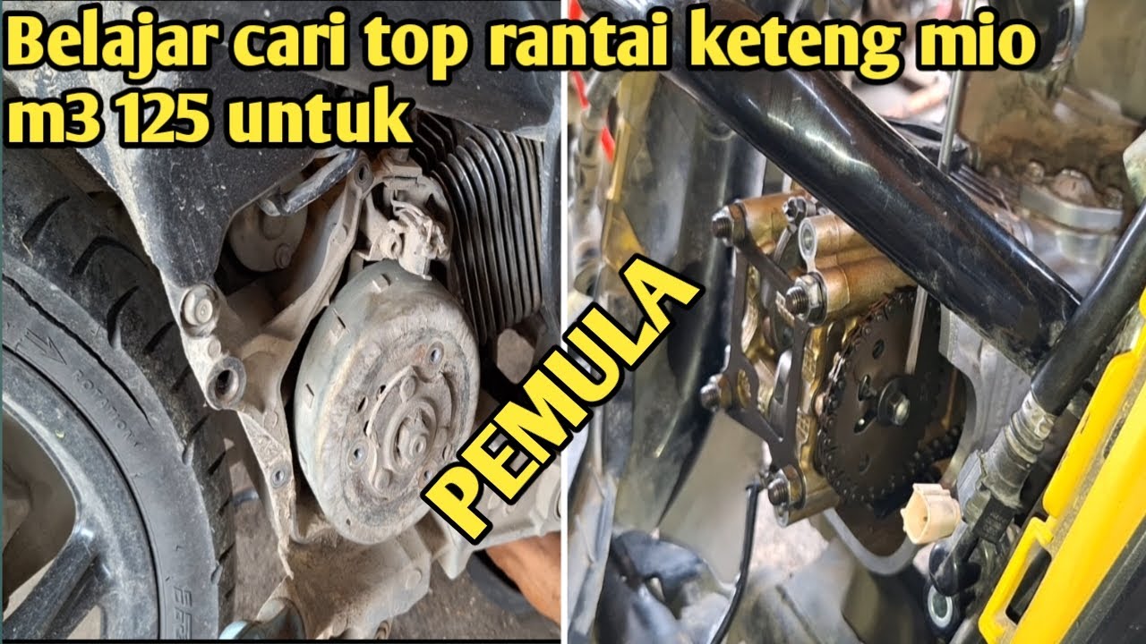 Cara cari top rantai keteng Mio m3 125
