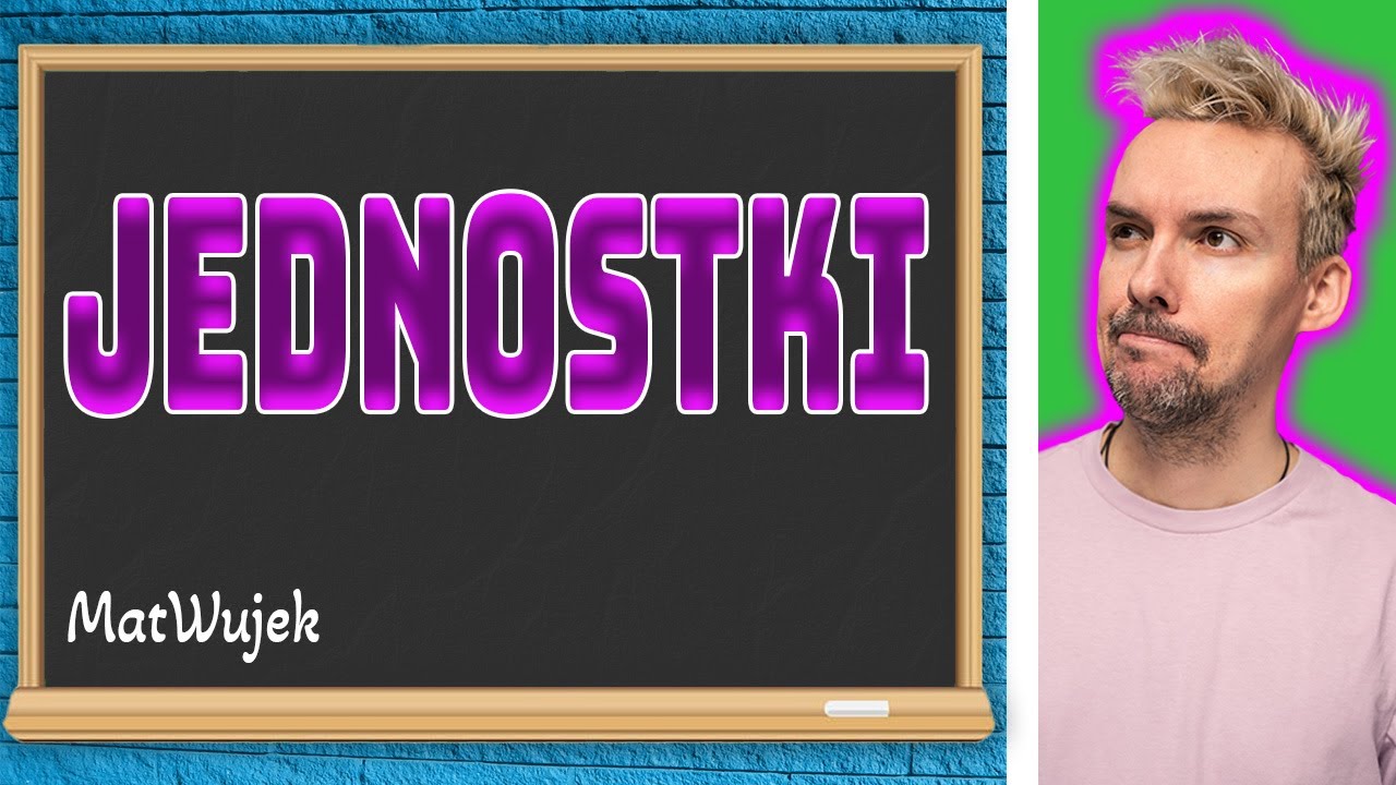 JEDNOSTKI|| ZAMIANA JEDNOSTEK