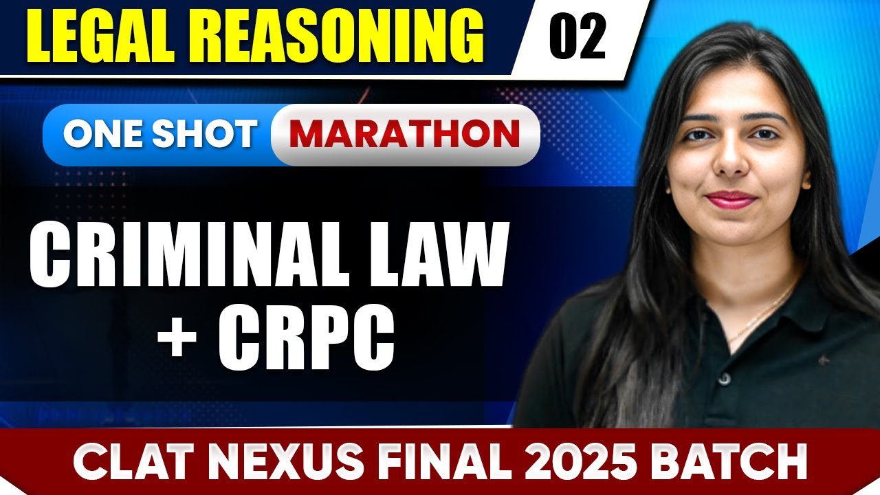 Legal Reasoning  | Live Marathon In One Shot | Criminal Law + Crpc | CLAT