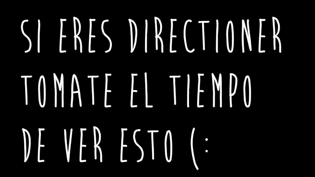 Si Eres Directioner Ve Esto (: