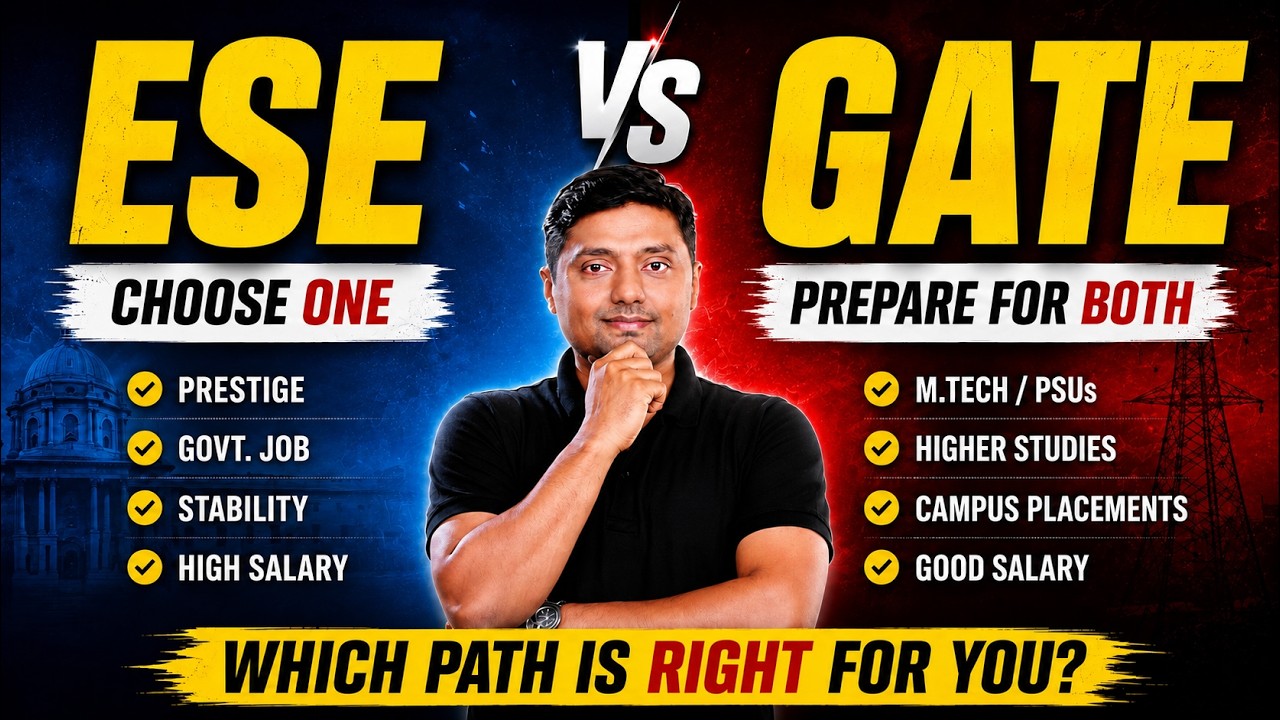 ESE vs GATE | Choose One or Prepare for Both? | Complete Strategy 🔥