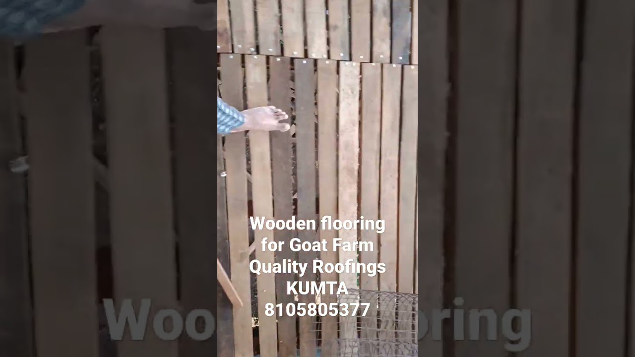 Wooden flooring Work for Goat Shed @ Tadas, Hubli. Quality Roofings KUMTA 8105805377