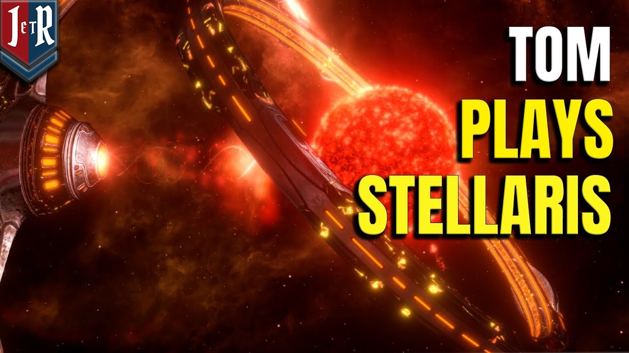Tom Plays Stellaris - STELLARIS