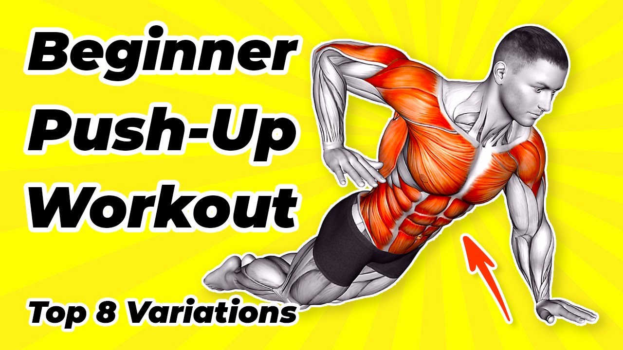 Top 8 Push-up Variations For Beginner (Push-up Chest Workout At Home)