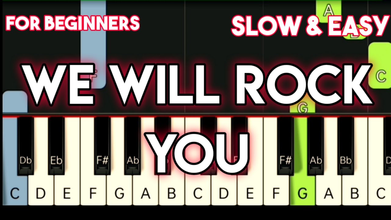 QUEEN - WE WILL ROCK YOU | SLOW & EASY PIANO TUTORIAL