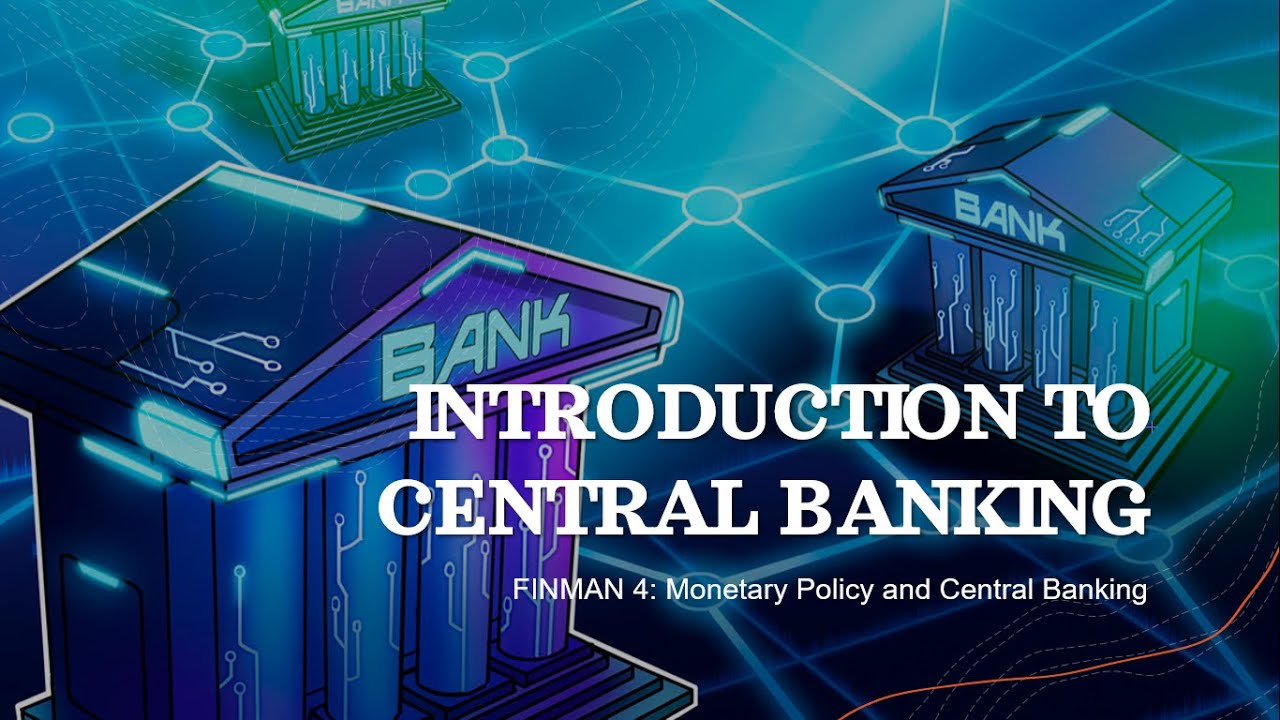 Introduction to Central Banking