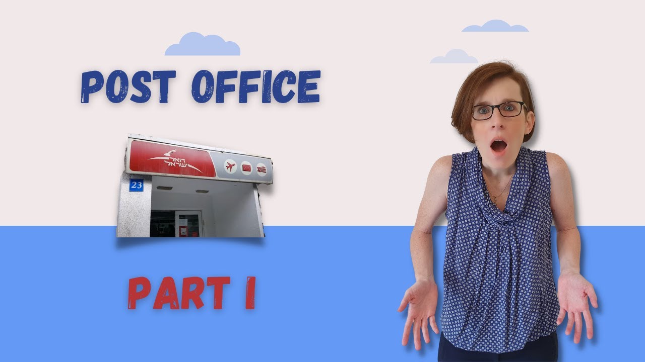 Post Office - Part 1 (Out of 2) | UlpaNoya