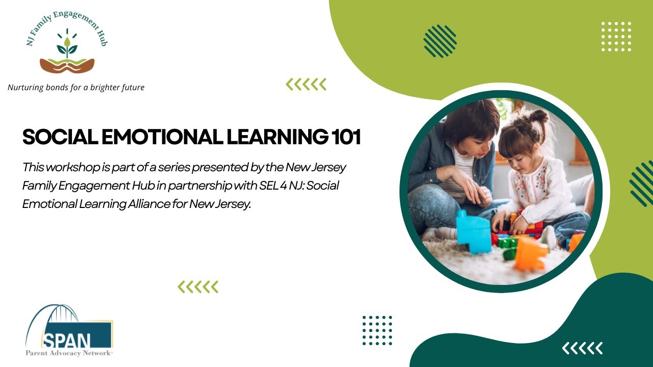 Social Emotional Learning 101