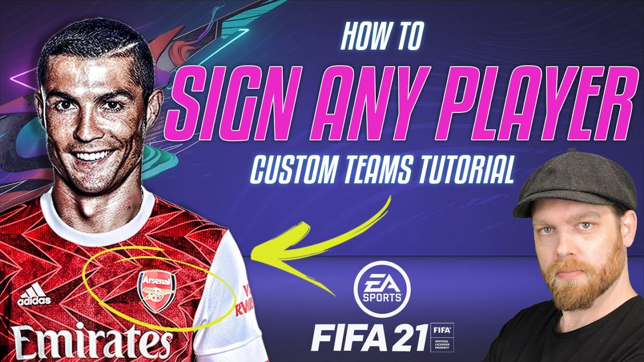 Fifa 21 Custom Teams Tutorial - HOW TO SIGN ANY PLAYER!
