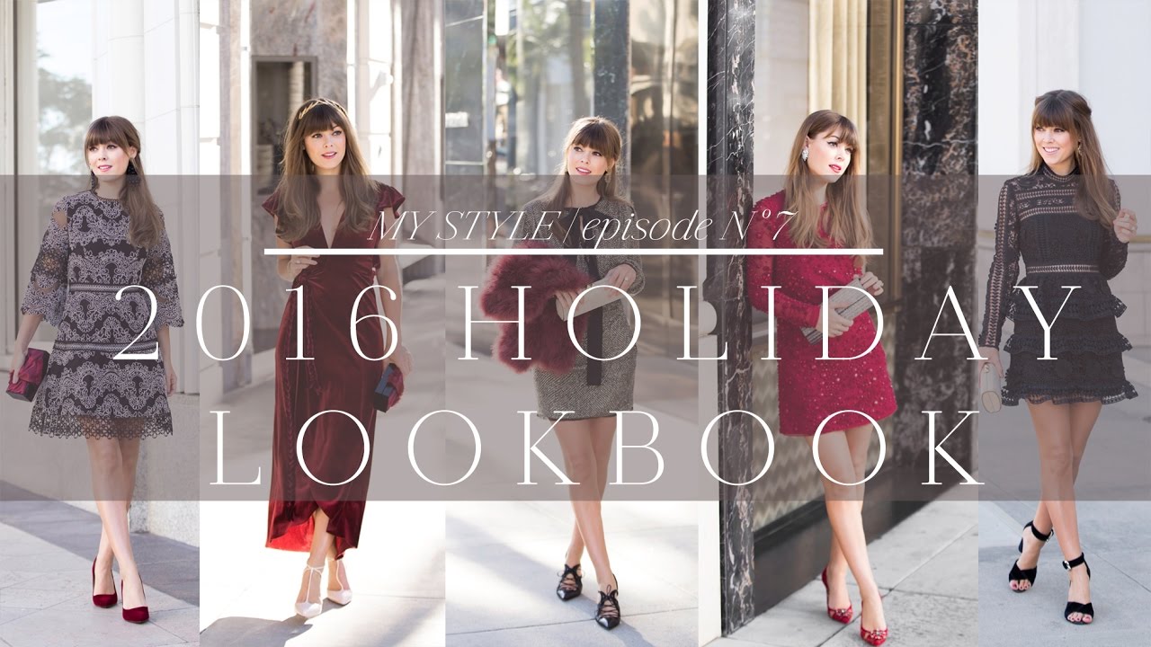 Holiday Lookbook 2016 | Episode No. 7