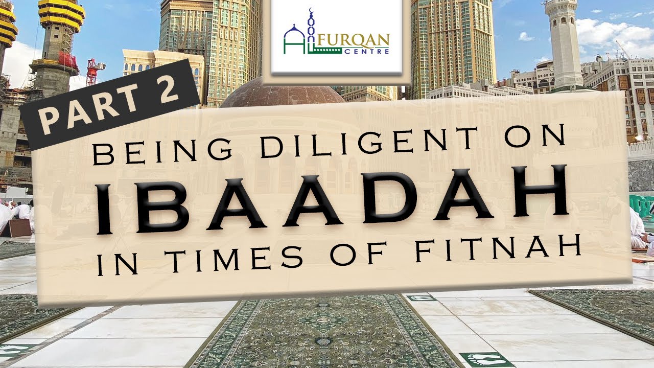Being Diligent with Ibaadah in Times of Fitnah | Shaikh Abu Usamah Ath-Thahabi