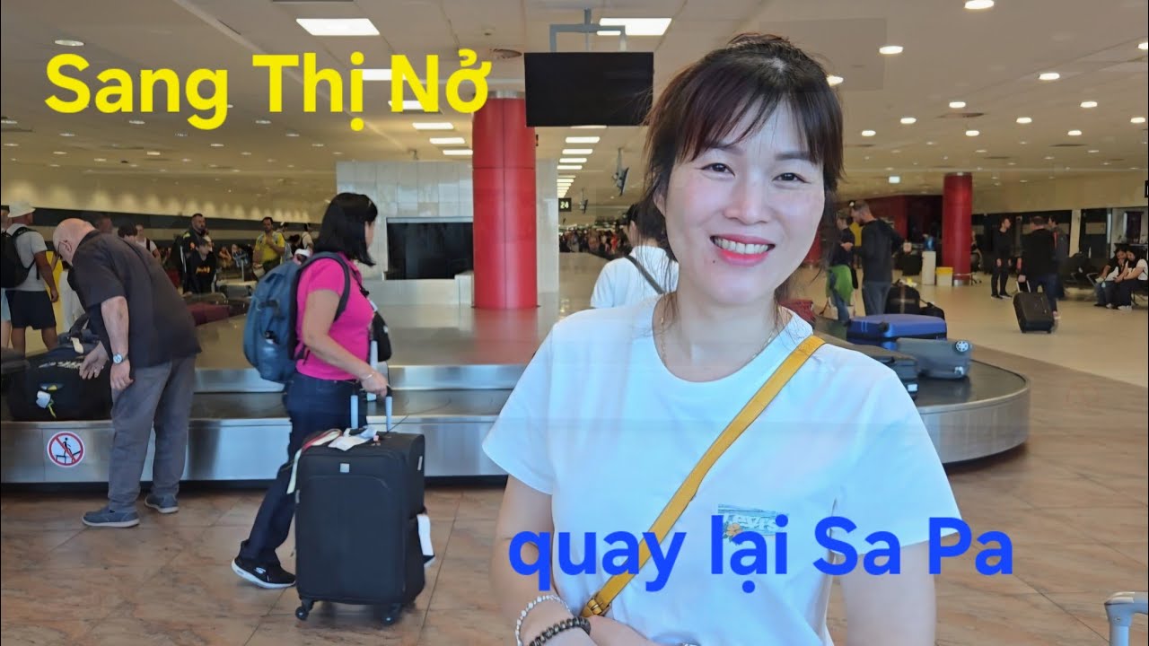 Sang Thị Nở quay trở lại Sa Pa chợ Việt Nam giữa lòng Châu Âu