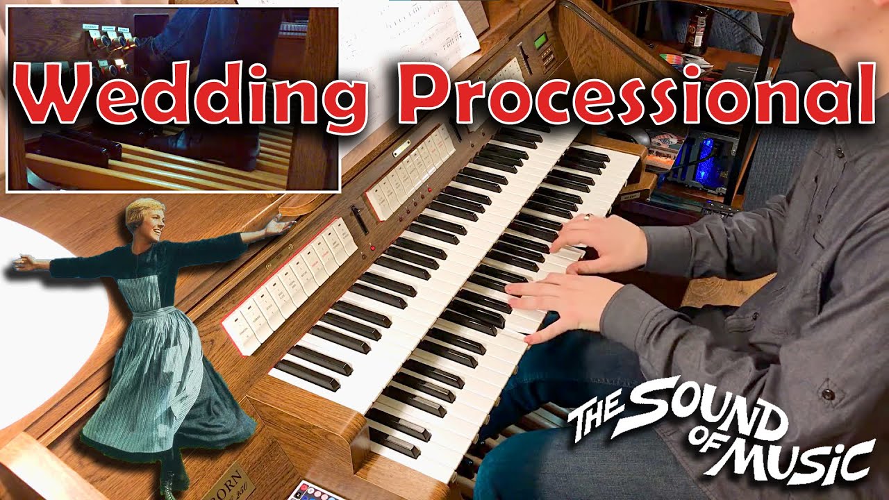 Wedding Processional | Sound of Music | GrandOrgue Virtual Pipe Organ