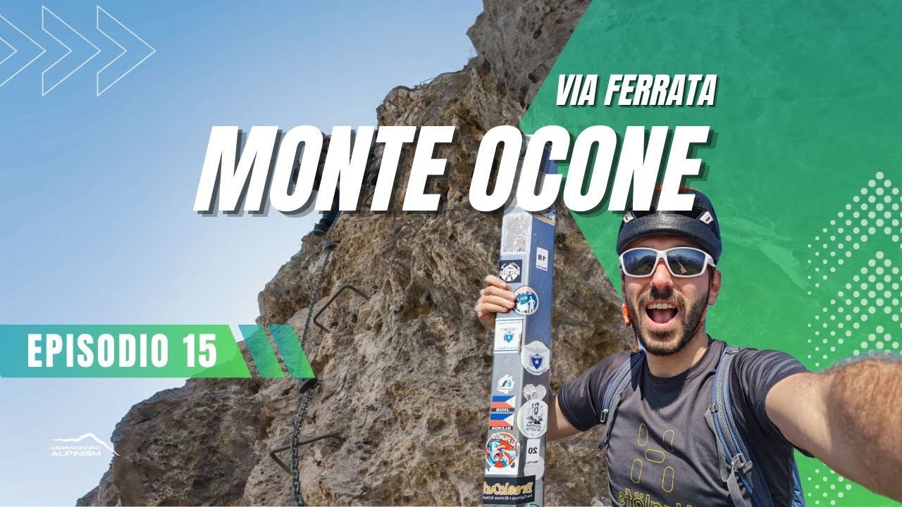 (Ep. 15) Monte Ocone: ferrata impegnativa, ma la catena rovina tutto!